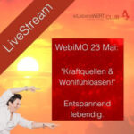 LiveStream WebiMO Entspannung